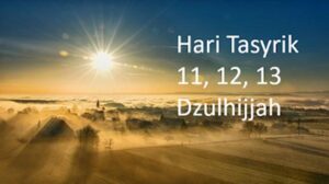Ini Dia!! Amalan dan Larangan Hari Tasyrik